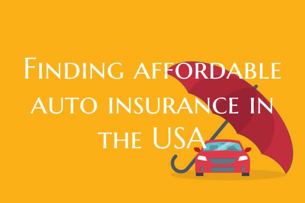 Finding affordable auto insu...