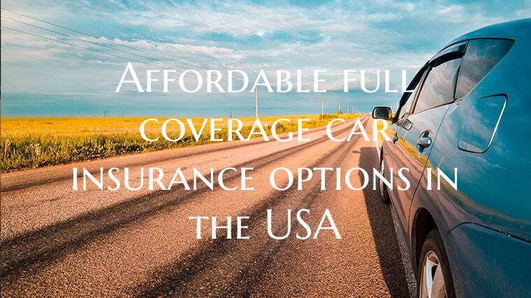 Affordable full coverage car...